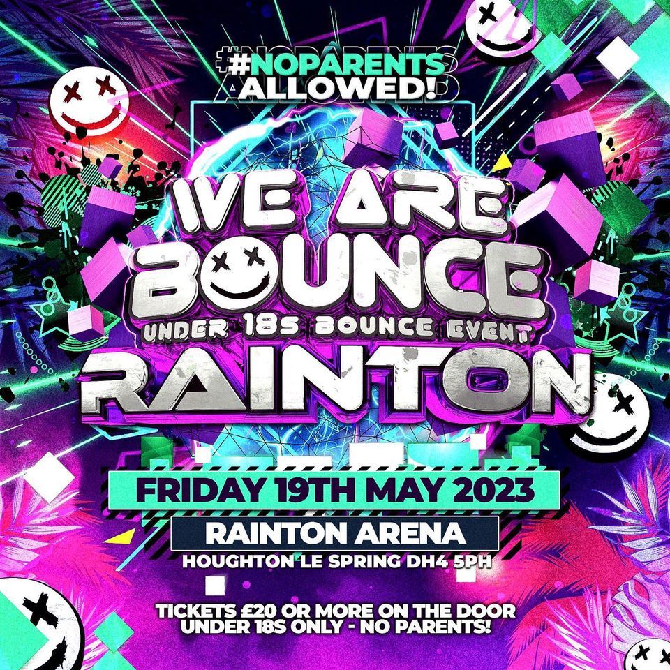 We Are Bounce Under 18s Event