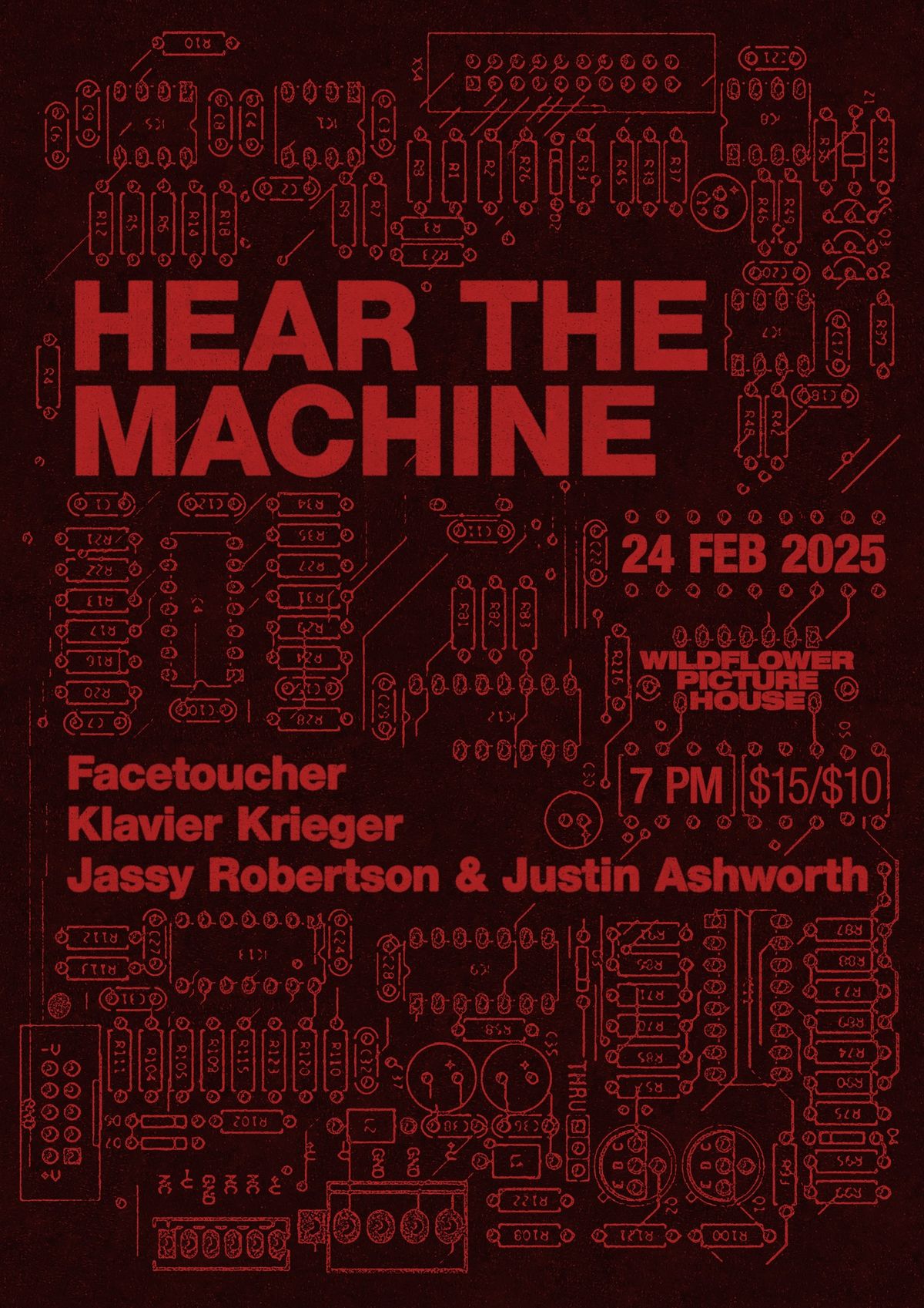 HEAR THE MACHINE #7 - Facetoucher\/ Klavier Krieger\/ Jassy Robertson & Justin Ashworth