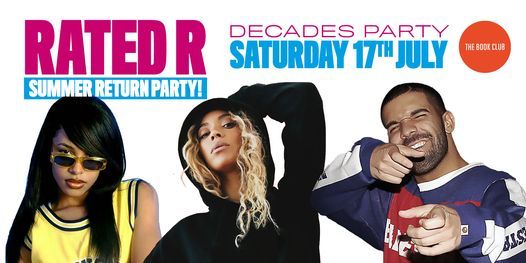 Rated R - Classic R&B\/Rap Anthems - Summer Return Party!
