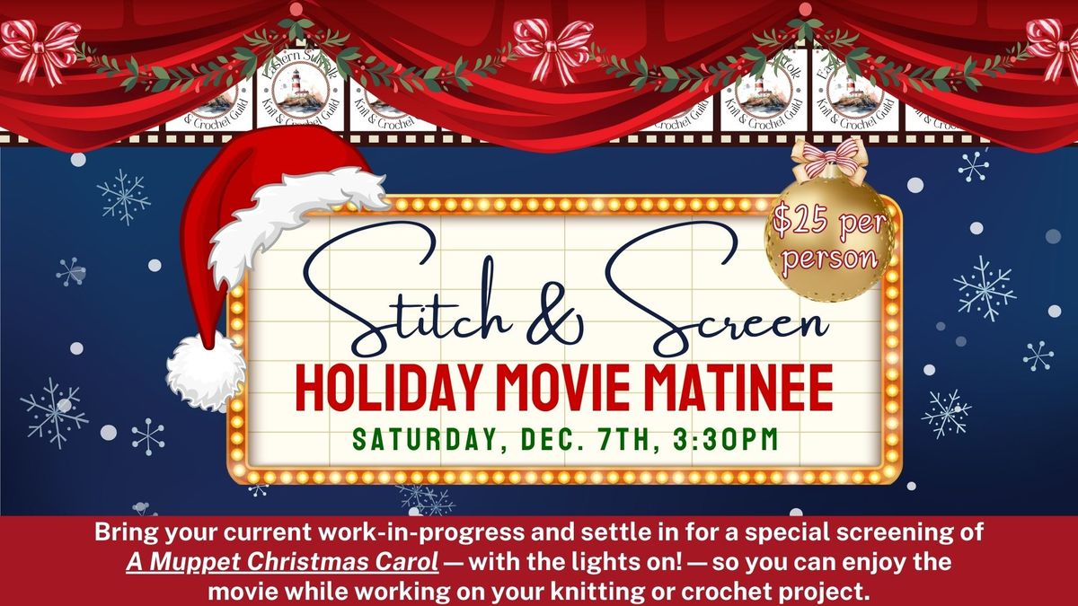 Stitch & Screen Holiday Movie Matinee