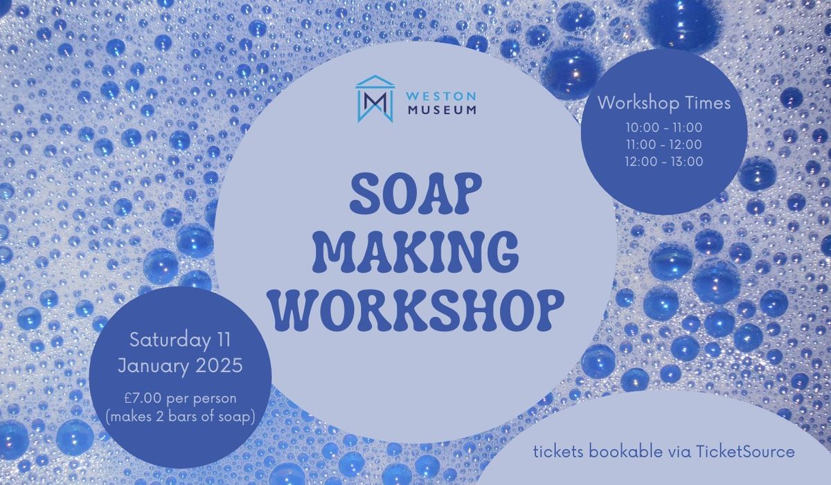 Soap Making Workshop