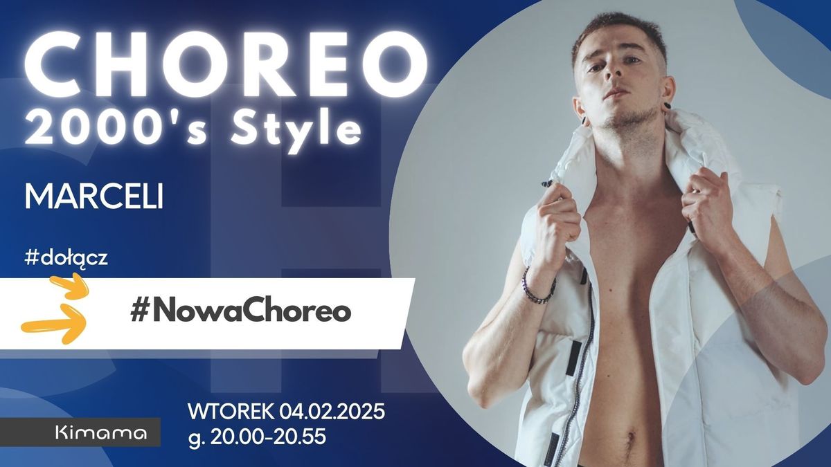 CHOREO 2000'S STYLE Start 04.02.2025