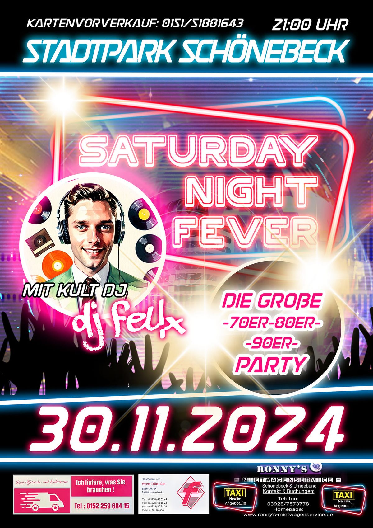 SATURDAY NIGHT FEVER - DIE GRO\u00dfE 70er 80er 90er PARTY 