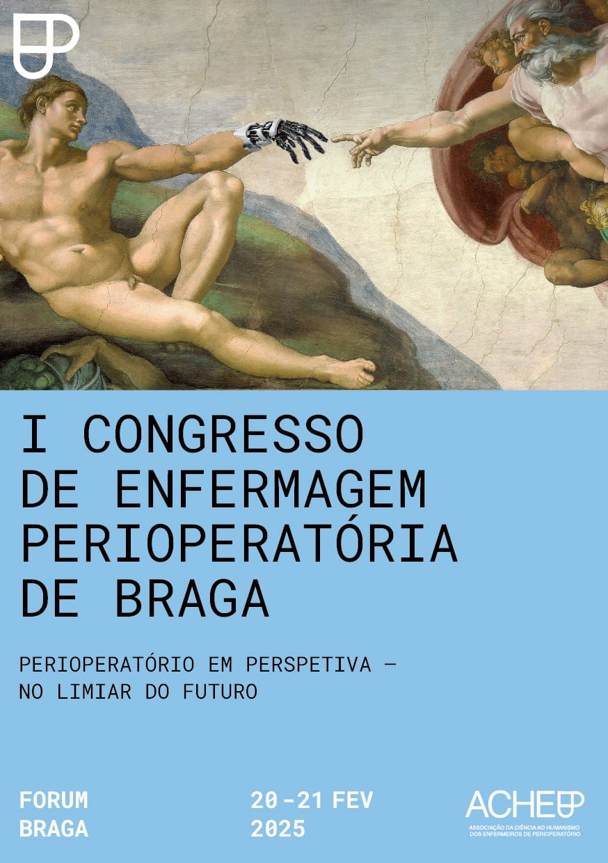 I Congresso de Enfermagem Perioperat\u00f3ria de Braga