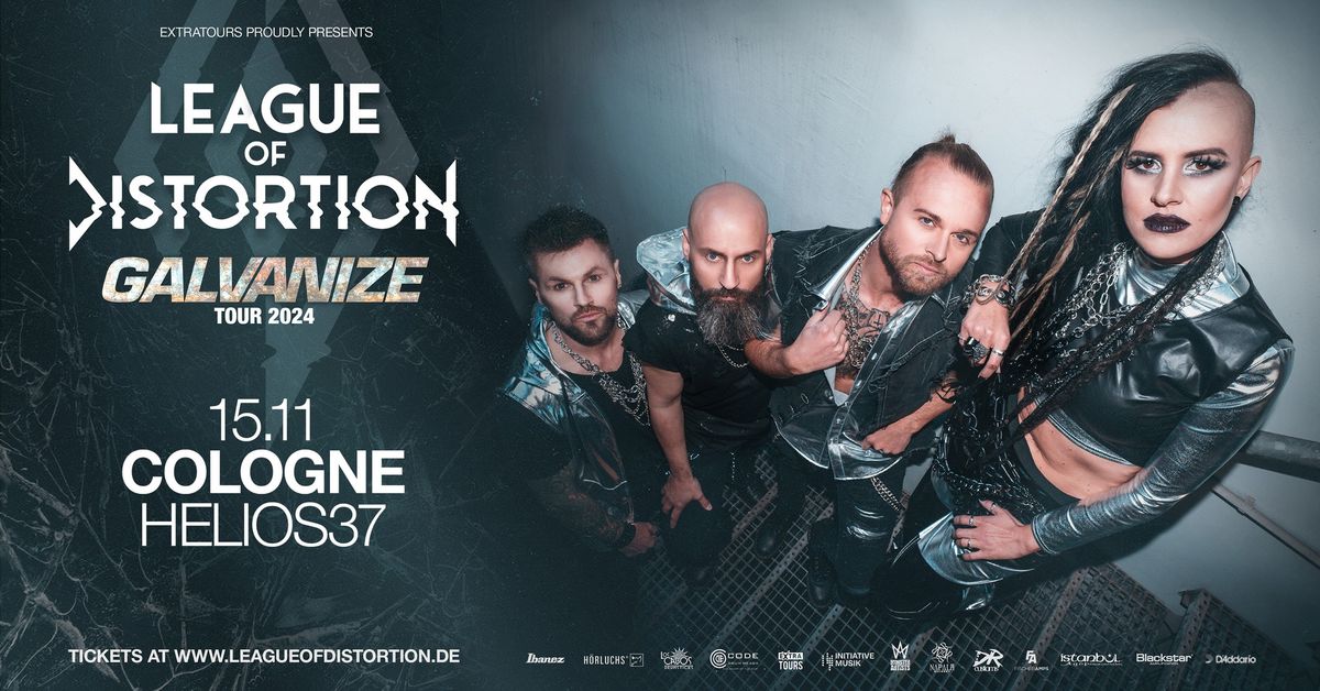 League of Distortion \/\/ Galvanize Tour 2024 \/\/ K\u00f6ln