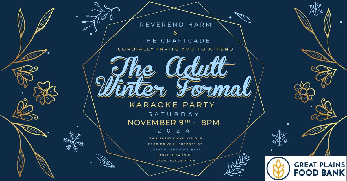 The Adult Winter Formal Karaoke Party and Food Drive