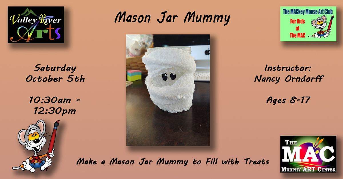 Mason Jar Mummy