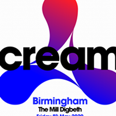 Cream Birmingham