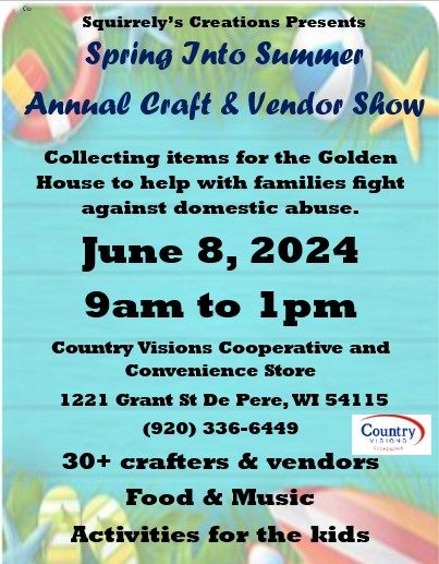 Spring Into Summer Annual Craft & Vendor Show