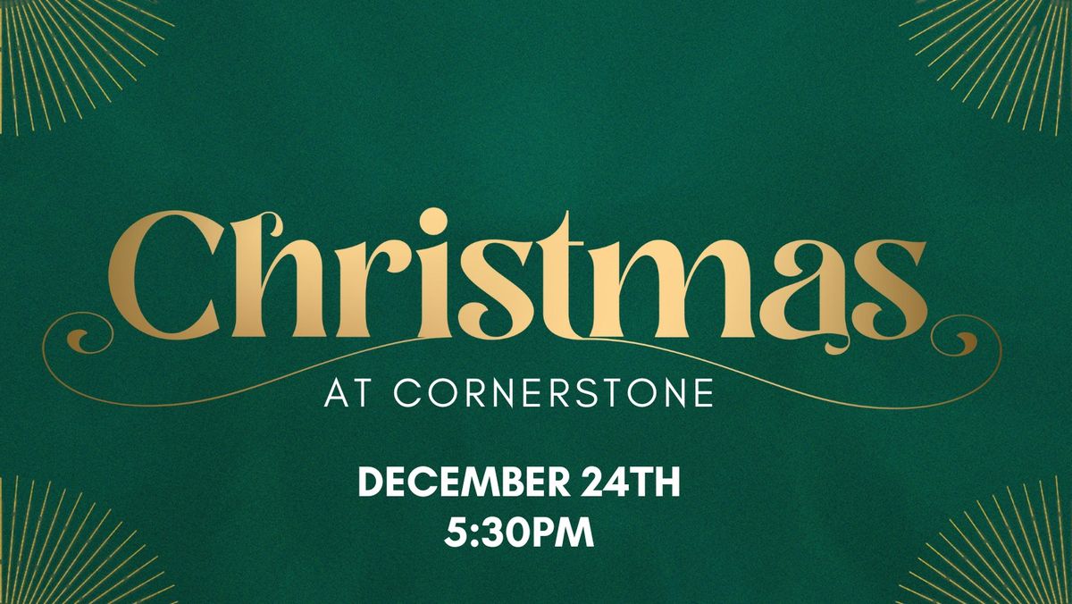 Christmas at Cornerstone