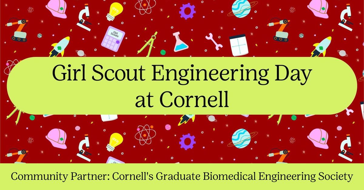 Girl Scout Engineering Day at Cornell (Ithaca, N.Y.)