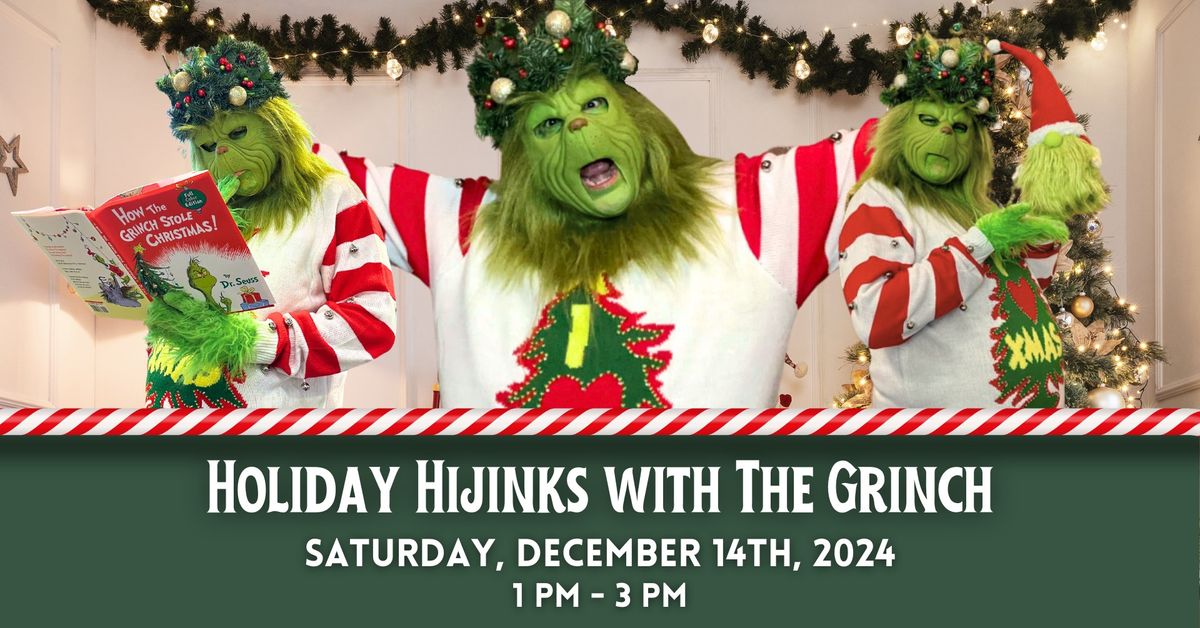 Holiday Hijinks with The Grinch at New Braunfels Town Center