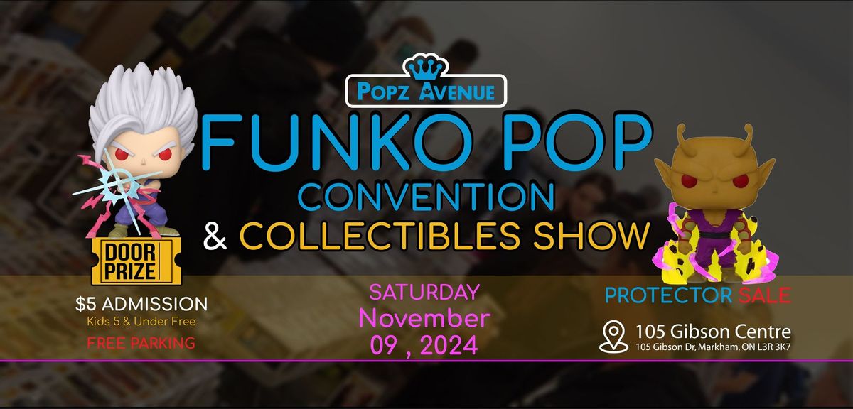 Funko Pop Convention & Collectibles Show (Autumn 2024)