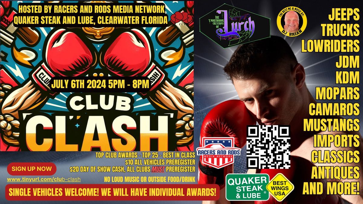 Club Clash 2024 Hosted by Racers and Rods Media Network