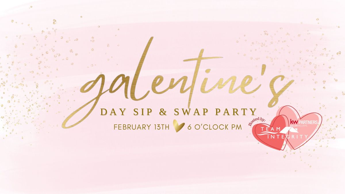 Galentine's Sip & Swap 