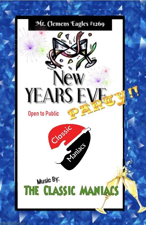 New Years Eve @ Mt Clemens Eagles - Open to Public