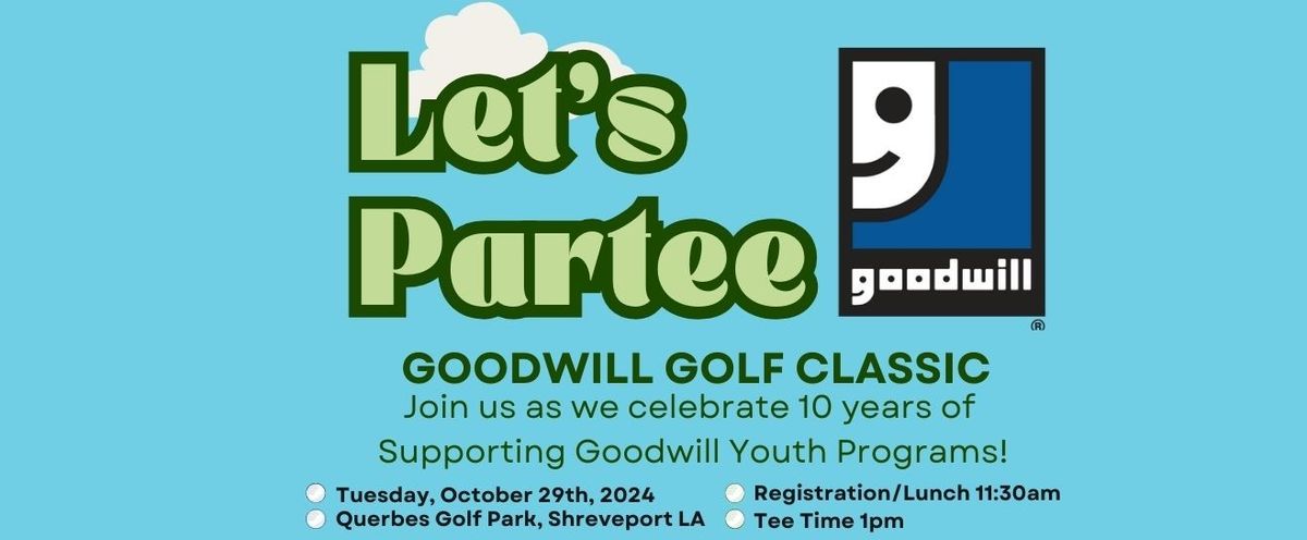 Let's Partee Goodwill Golf Classic