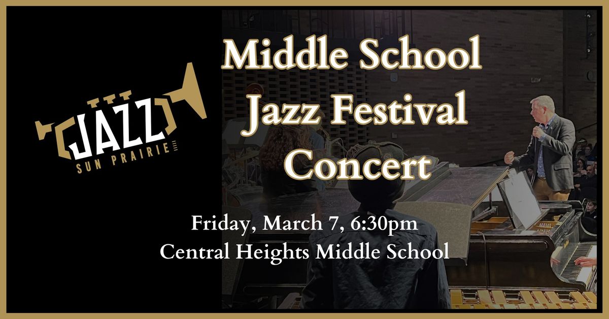 Middle School Jazz Festival Concert