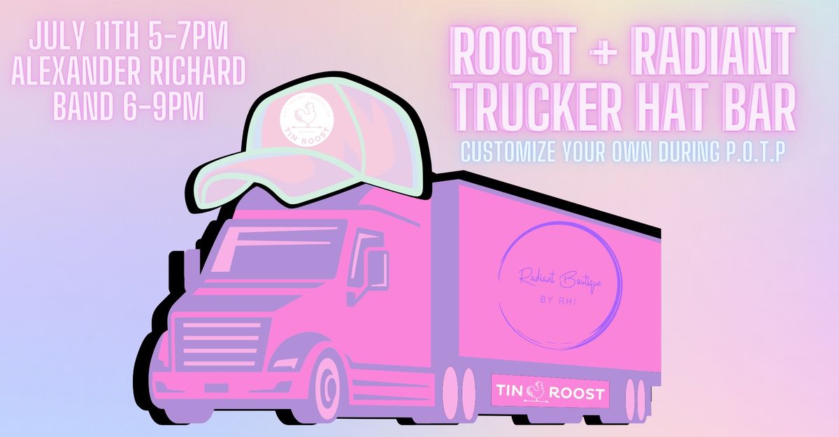 Roost + Radiant Trucker Hat Bar