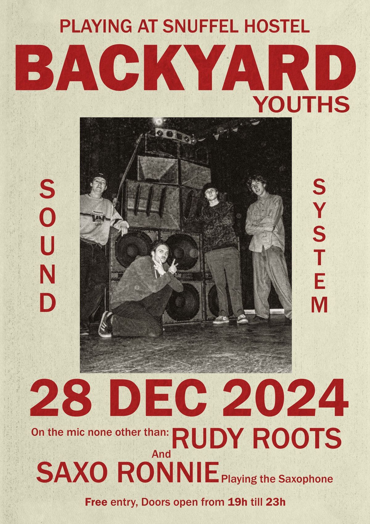 BACKYARD YOUTHS @SNUFFEL Ls Rudy Roots & Saxo Ronnie