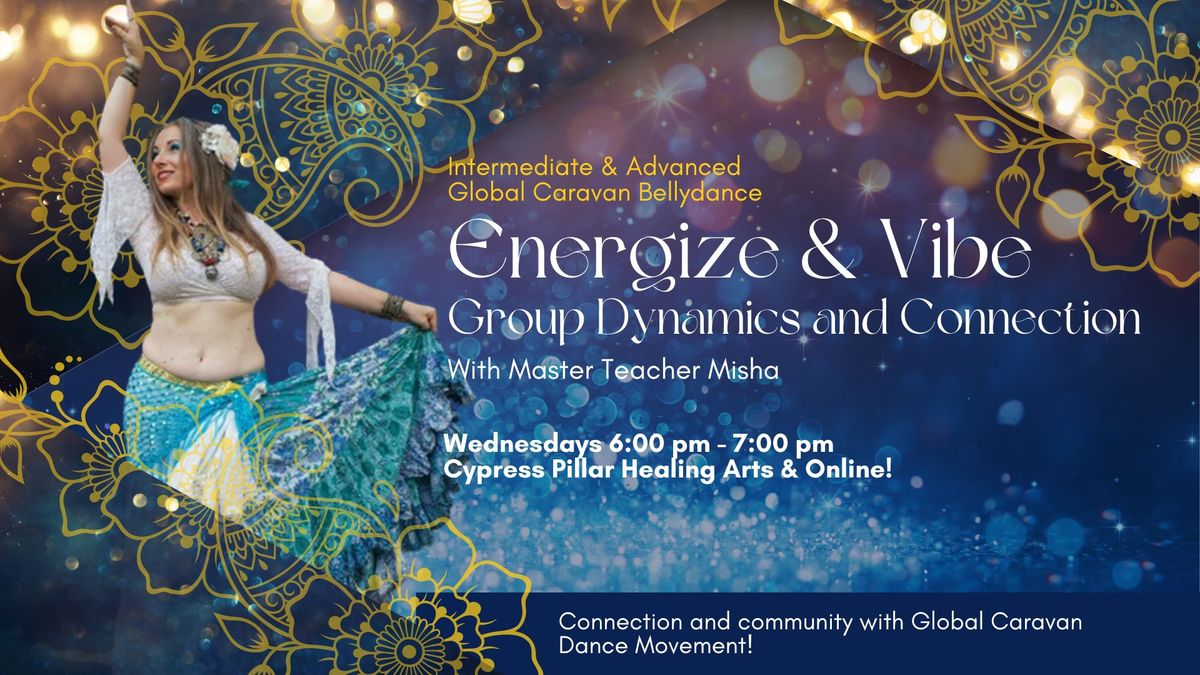 Intermediate & Advanced Global Caravan Bellydance: Energize & Vibe