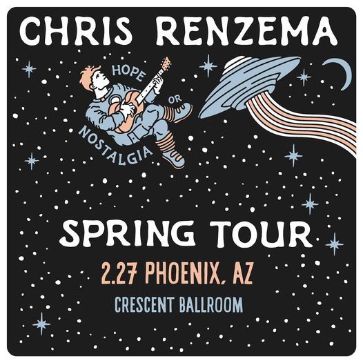 Chris Renzema - The Hope or Nostalgia Tour