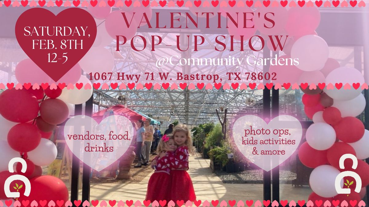 Valentine's Pop-Up Show 