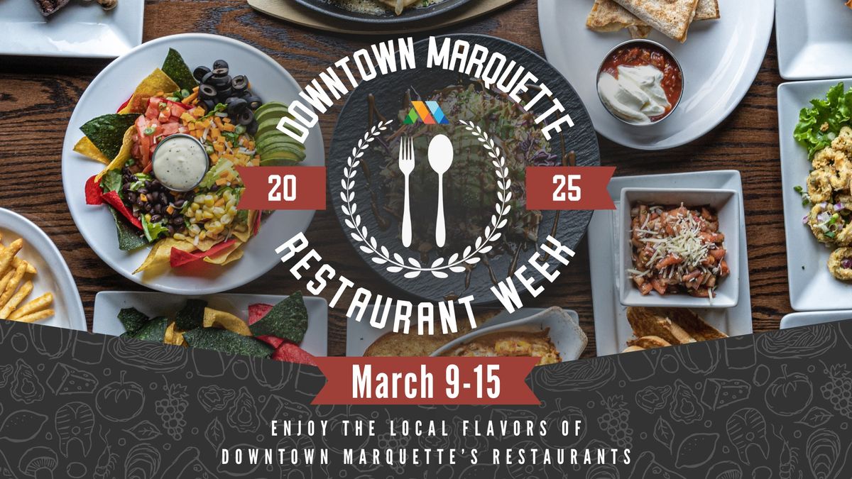 Restaurant Week in Downtown Marquette