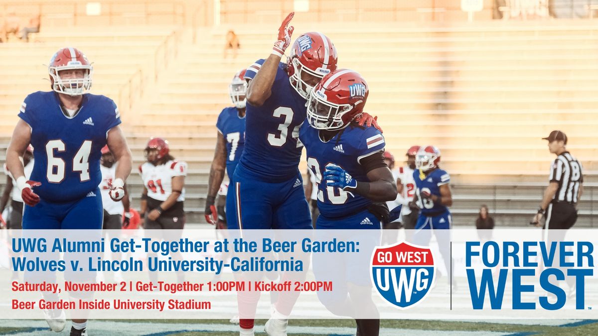 UWG Alumni Get-Together at the Beer Garden: UWG Wolves v. Lincoln University-California