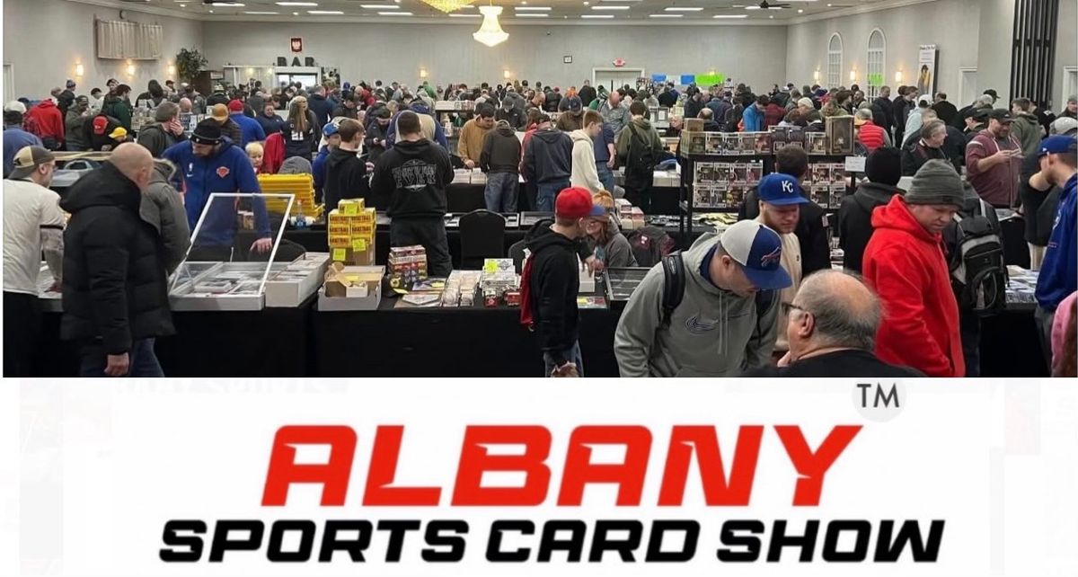 Albany Sports Card, Memorabilia & TCG Show