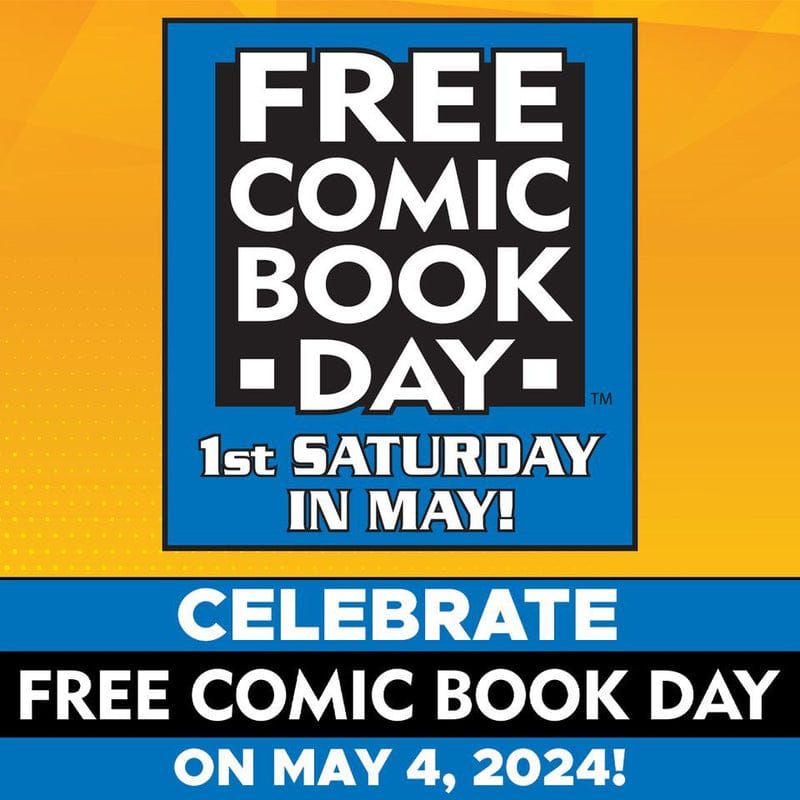 FCBD Free Comic Book Day SALE! May 3rd - 5th!