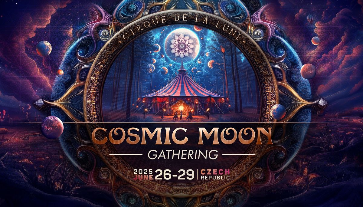 Cosmic Moon Gathering: Cirque de la Lune Edition