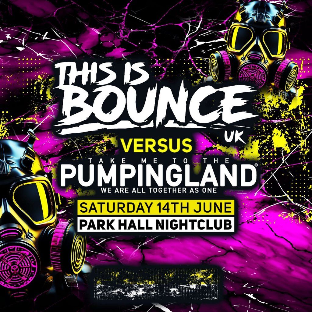 This Is Bounce UK Vs Pumpingland