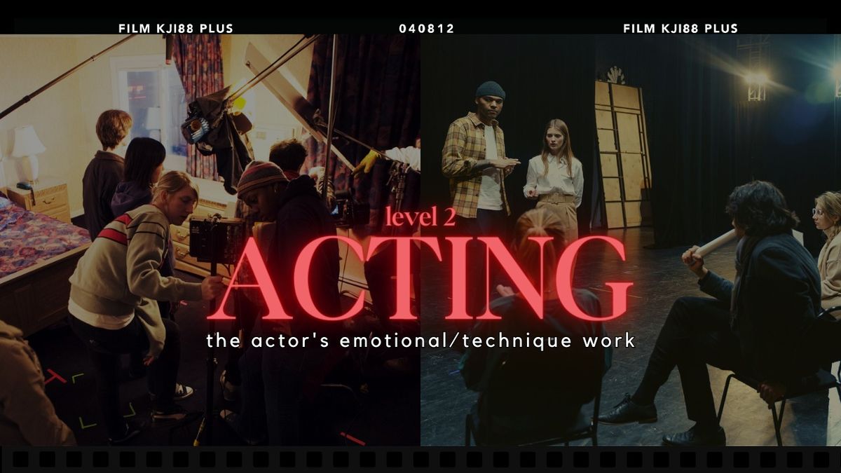 Acting Fundamentals | Tuesday Evenings