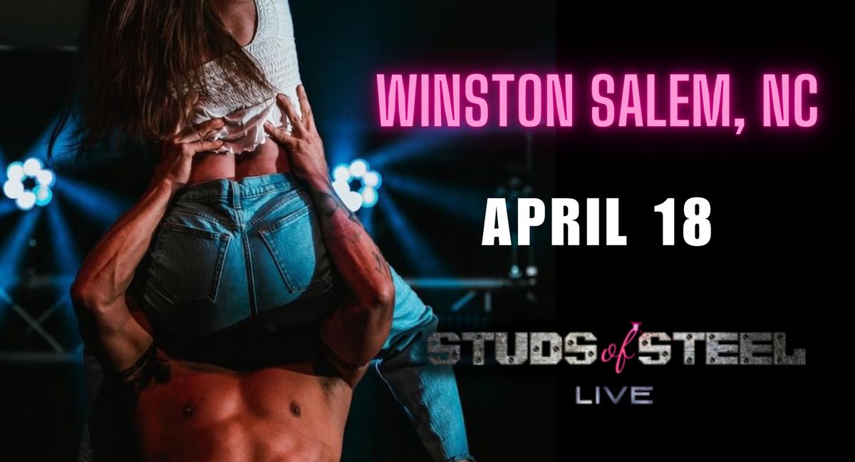 Studs of Steel Live | Winston Salem, NC