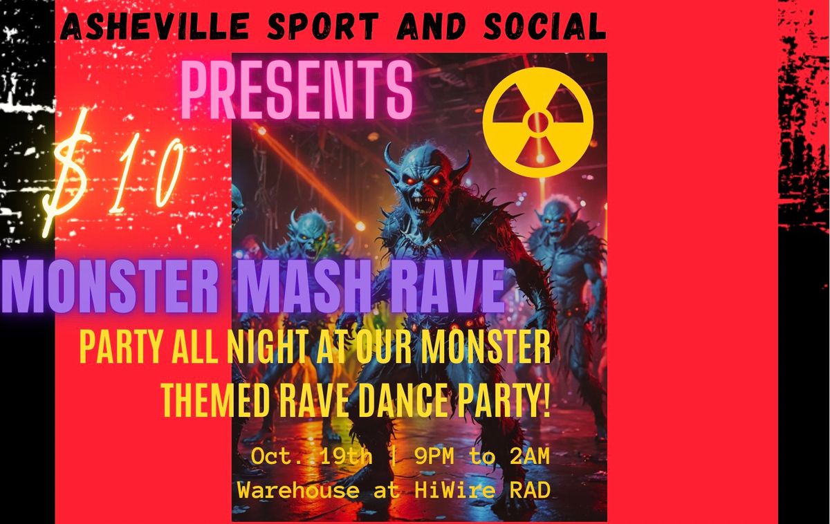 2nd Annual RAVE- Monster Mash 2024