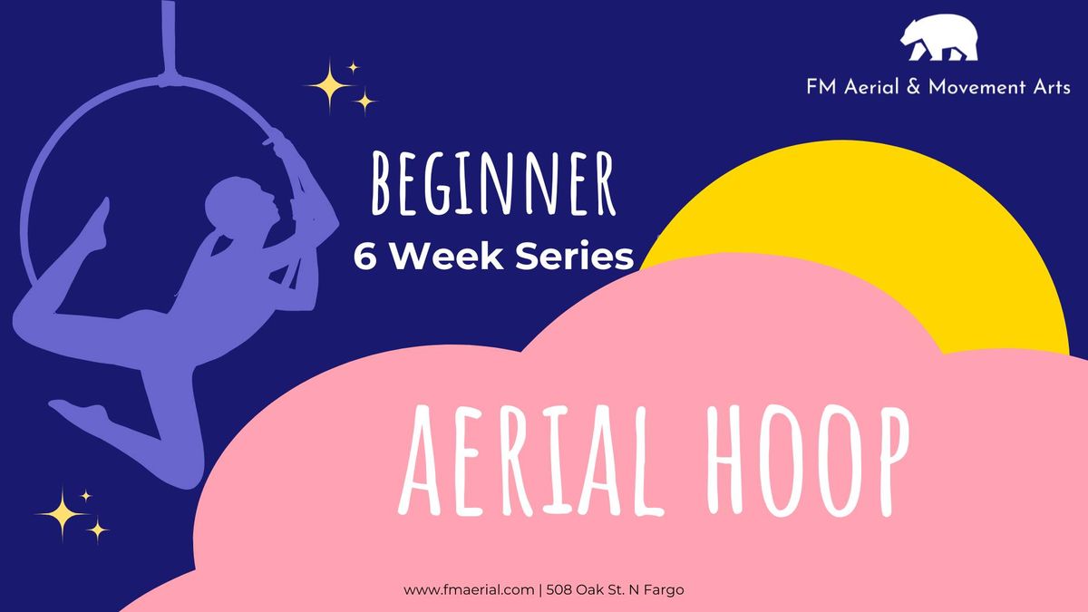 Intro\/Beginner Adult HOOP: Six Week Series: July\/Aug: Mondays 7:15pm