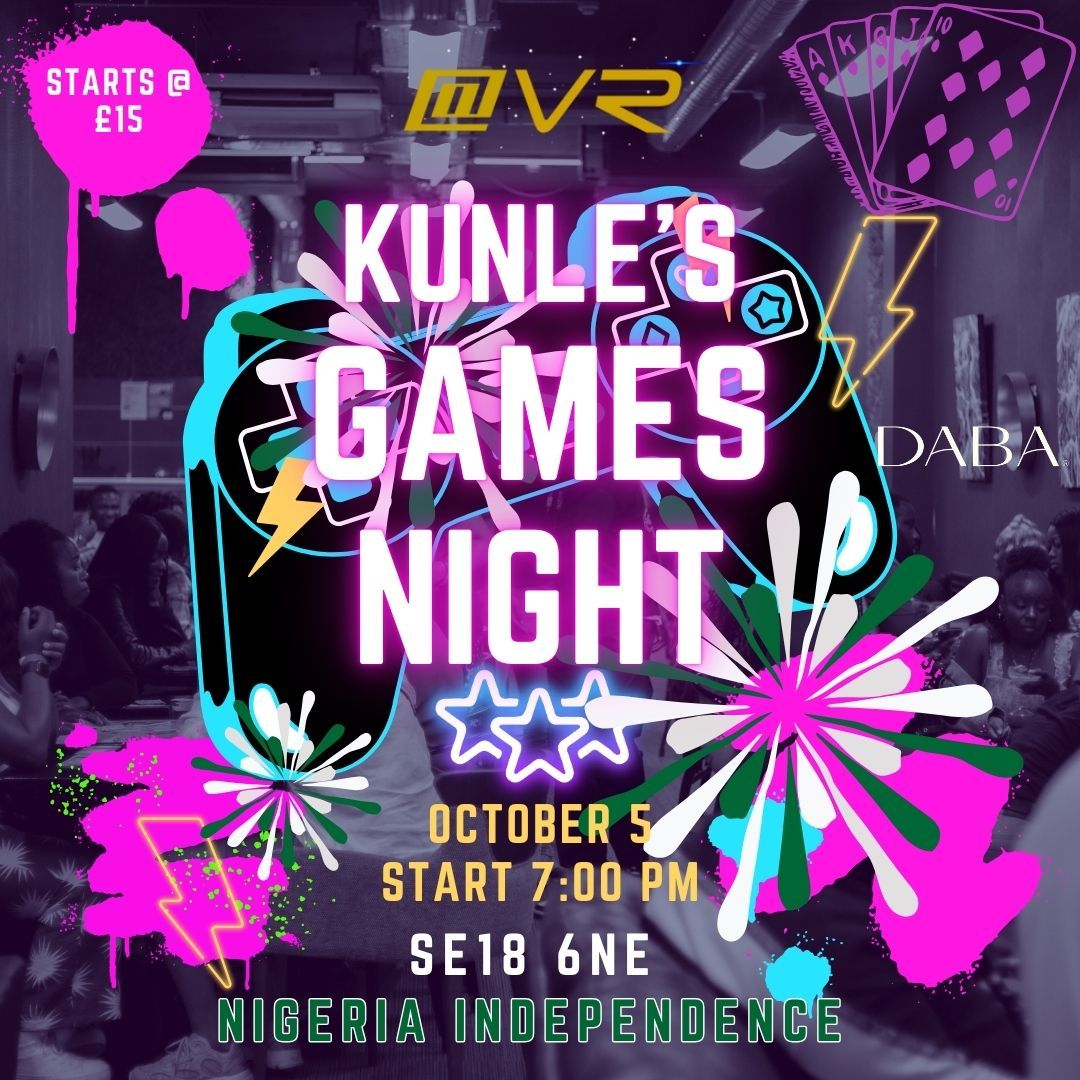 Kunle\u2019s Games Night - AT VR