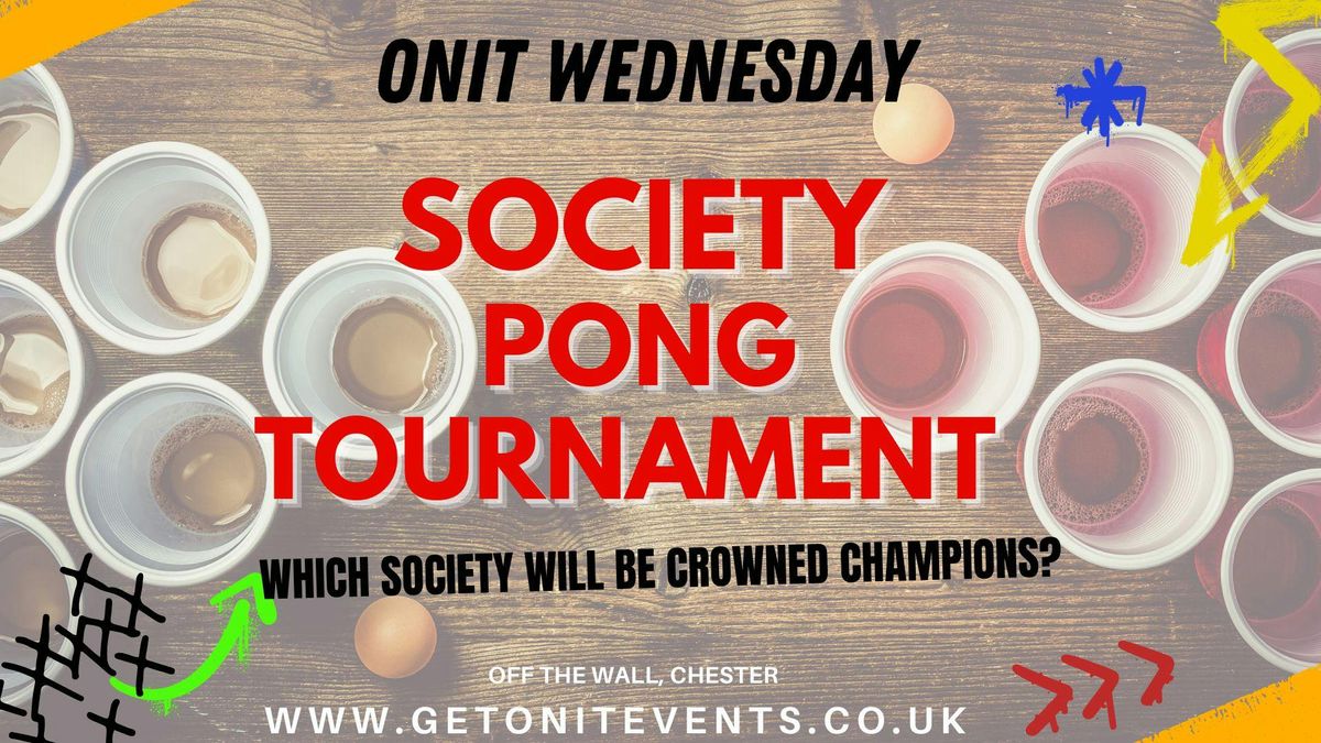 Onit Wednesday - Society PONG tournament 