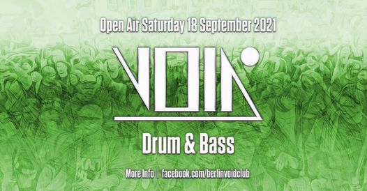 VOID Open Air | Sa, 18.09.2021 | Drum & Bass ft. GEST, T:Base & more