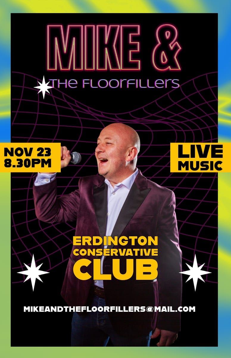 Mike & The Floorfillers @ Erdington Conservative Club