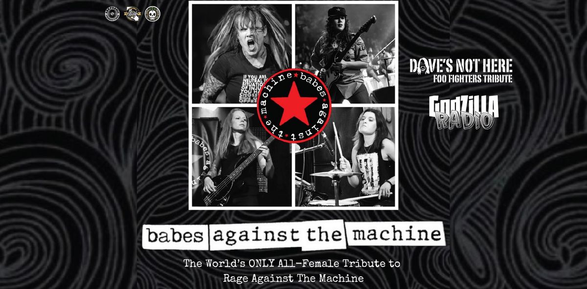 Babes Against The Machine at Full Circle