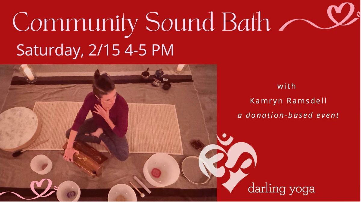 Community Sound Bath with Kamryn