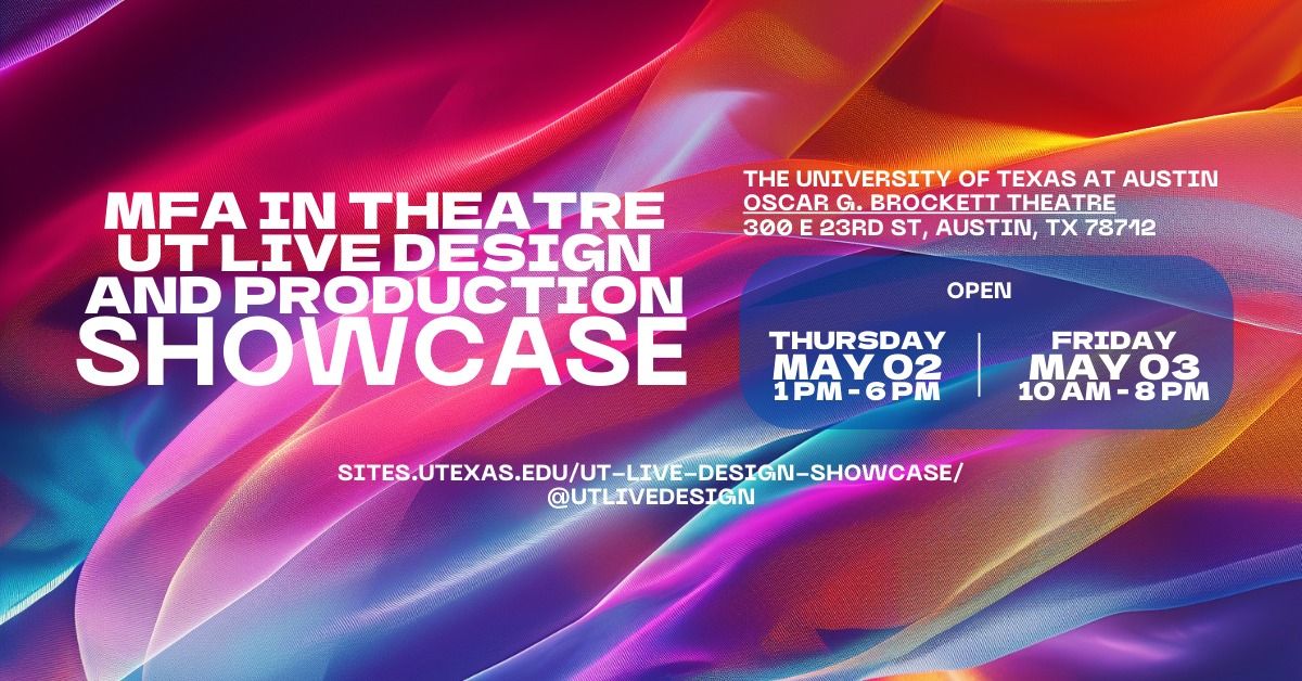 UT Live Design and Production Showcase