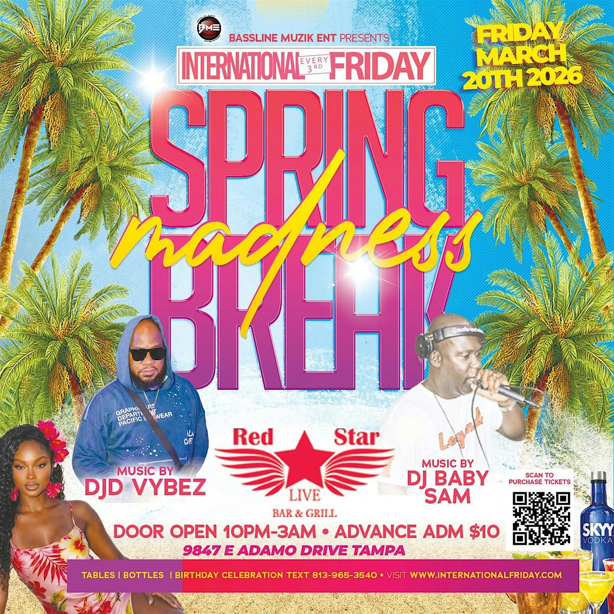 Friday Am Spring INTERNATIONAL FRIDAY- SPRING BREAK MADNESS, Red Star Live, Tampa, 20 ...