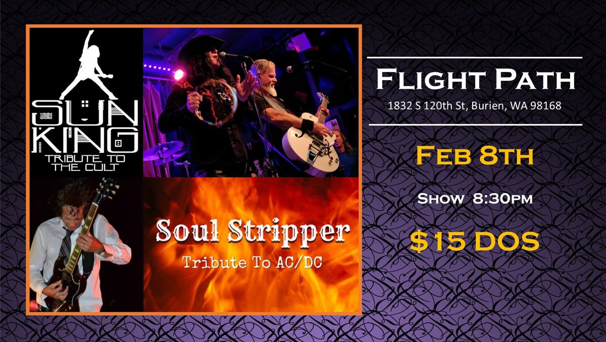 Sun King (The Cult) and Soul Stripper (ACDC) at Flight Path