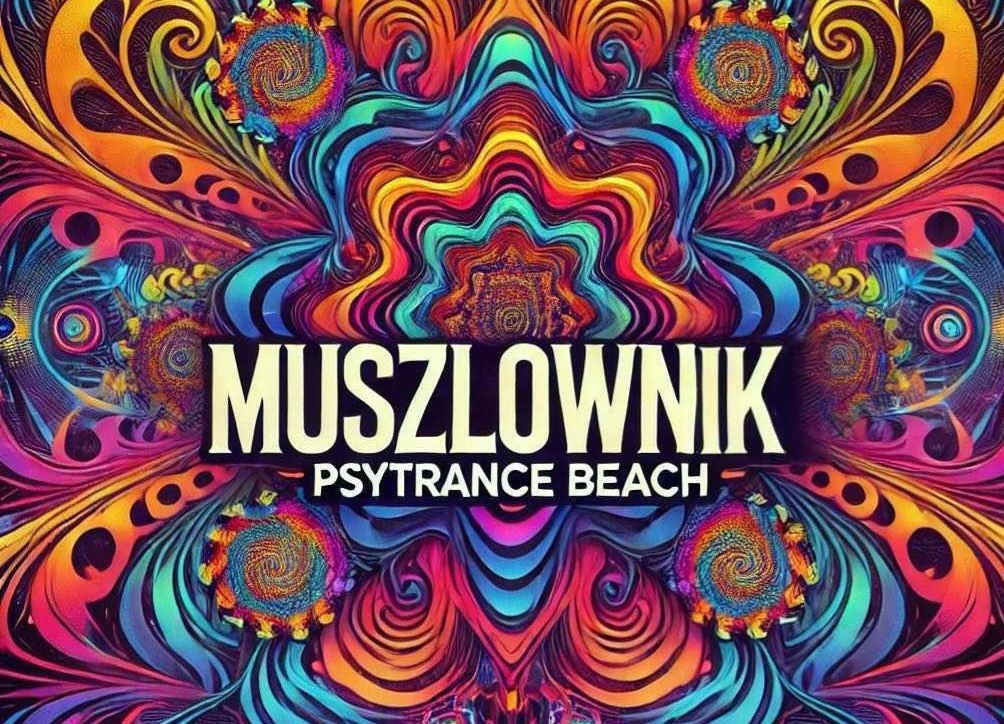 Muszlownik Psytrance Beach 2025