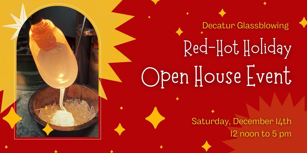 Red-Hot Holiday | Glassblowing Demos & Event