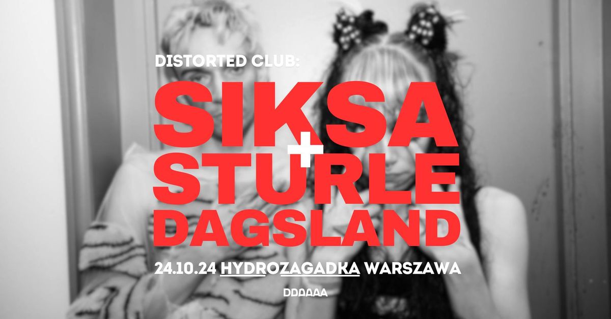 SIKSA + Sturle Dagsland \u2022 24.10.24 \u2022 Warszawa