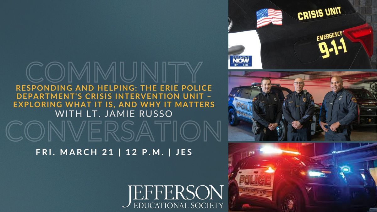 Responding and Helping: The Erie Police Department's Crisis Intervention Unit